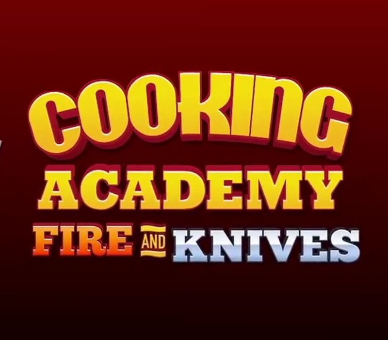 Cooking Academy Fire and Knives PC Steam CD Key Logo