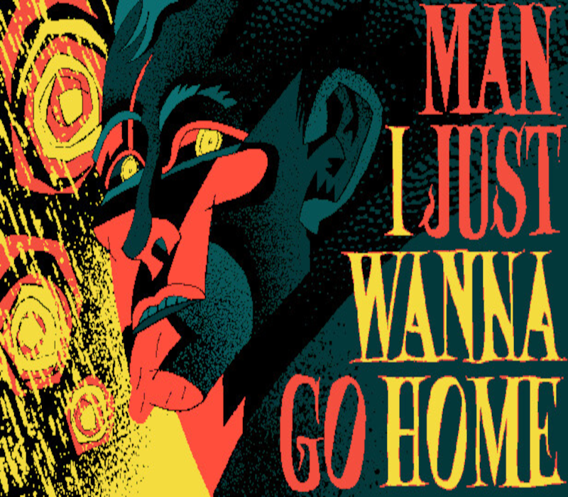 Man I Just Wanna Go Home PC Steam CD Key Logo