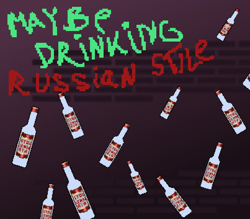 Maybe Drinking. Russian Style Steam CD Key Logo