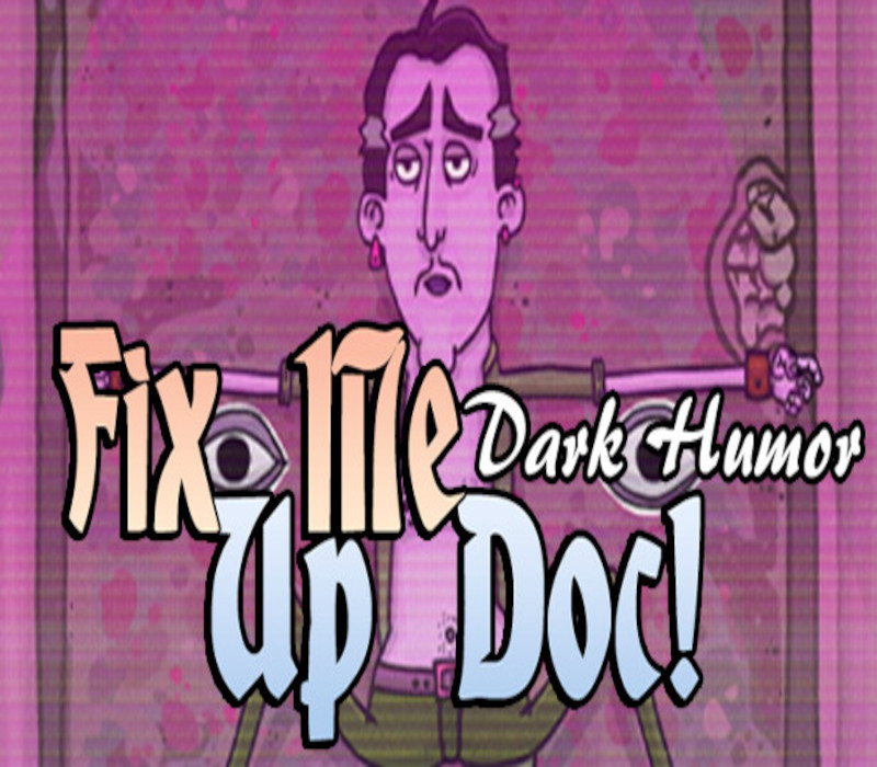 Fix Me Up Doc! – Dark Humor Steam CD Key Logo