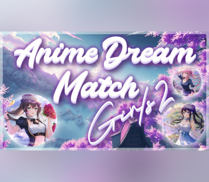 Anime Dream Match: Girls 2 PC Steam CD Key Logo