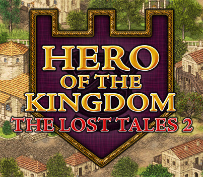 Hero of the Kingdom: The Lost Tales 2 Steam CD Key Logo