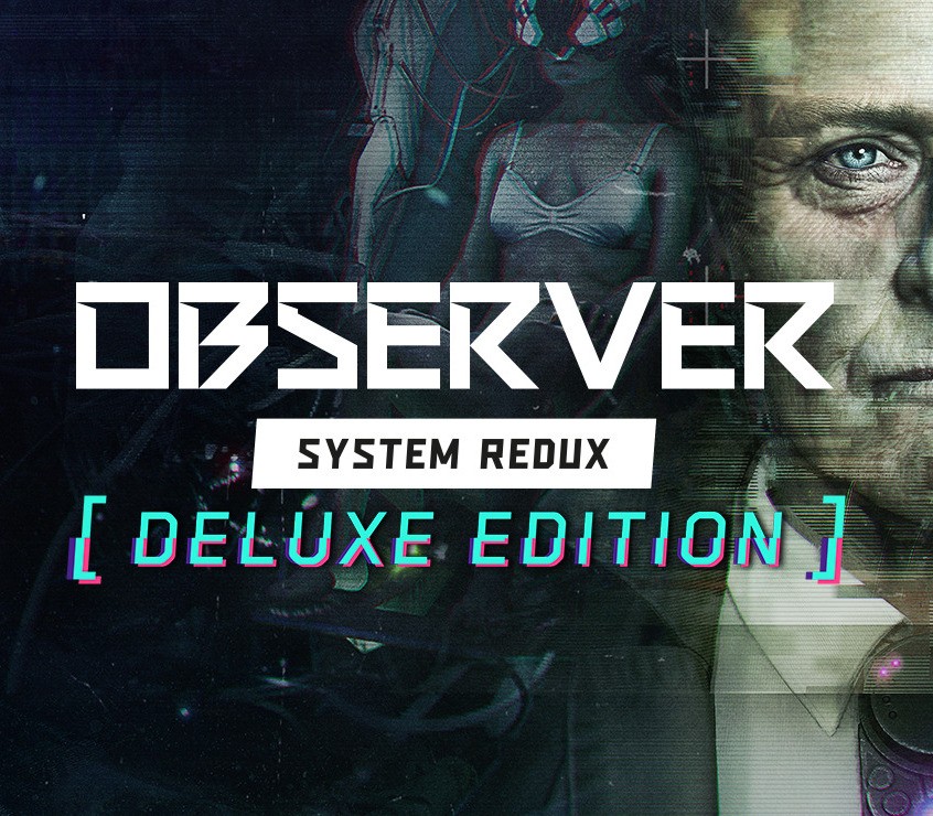 Observer: System Redux Deluxe Edition PC Steam CD Key Logo