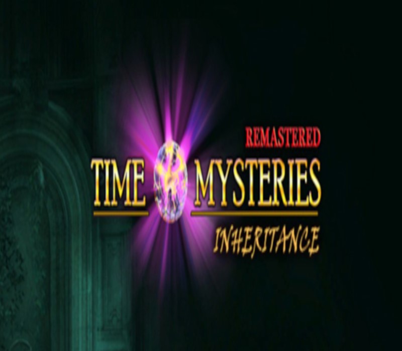 Time Mysteries: Inheritance - Remastered Steam CD Key Logo