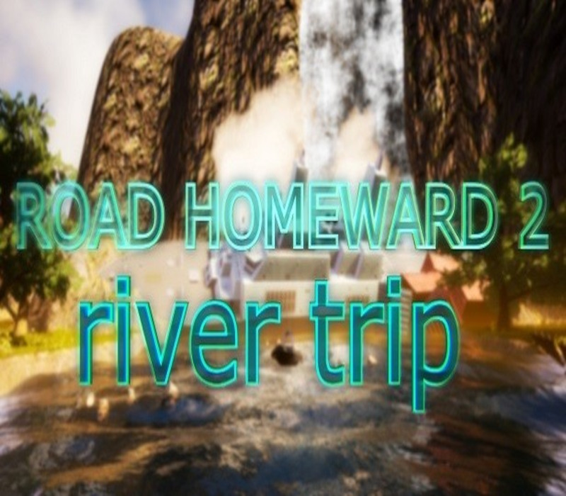 ROAD HOMEWARD 2: river trip Steam CD Key Logo