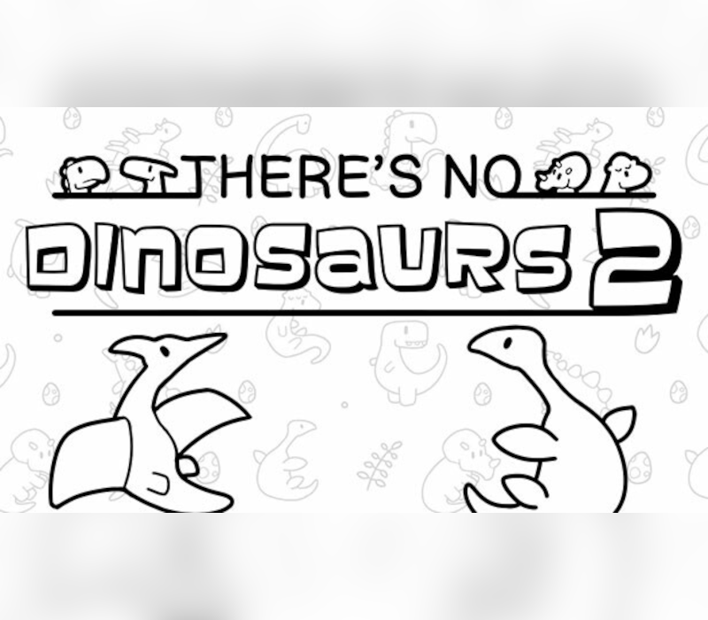 There's No Dinosaurs 2 PC Steam CD Key Logo