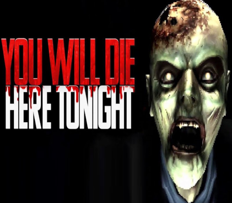 You Will Die Here Tonight Steam CD Key Logo