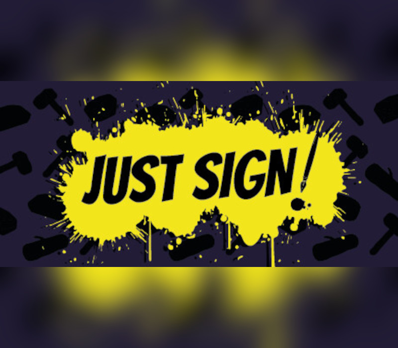Just Sign! Steam CD Key Logo