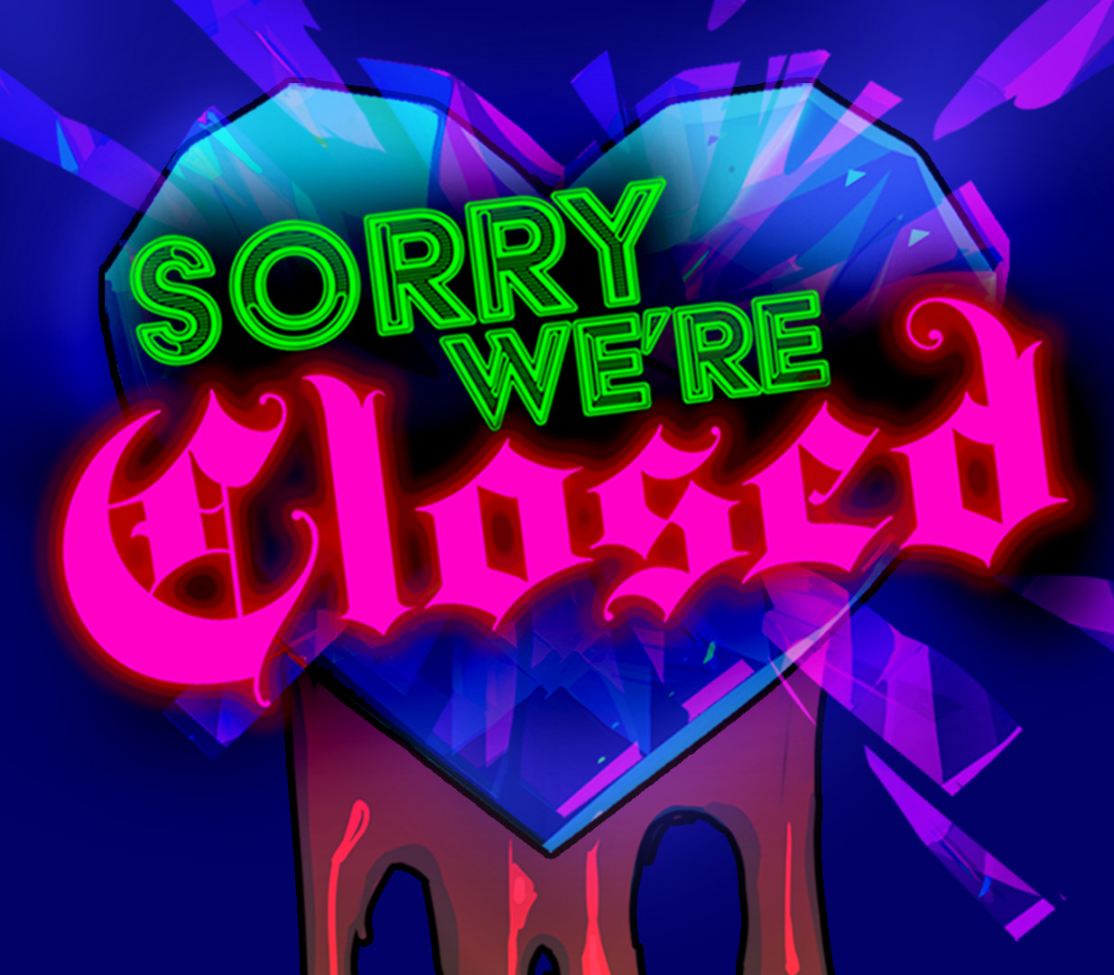 Sorry We're Closed EU PC Steam CD Key Logo