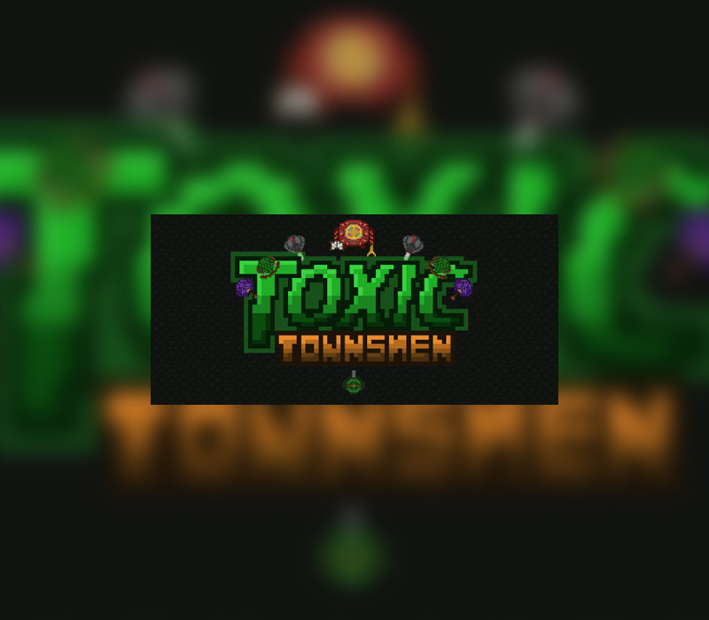Toxic Townsmen Steam CD Key Logo