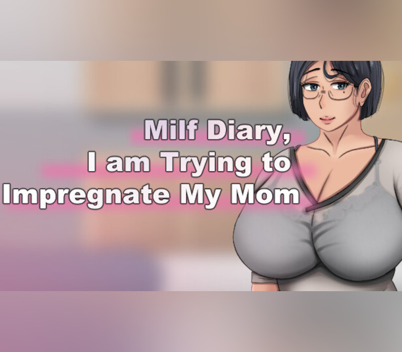 Milf Diary, I am Trying to Impregnate My Mom PC Steam CD Key Logo
