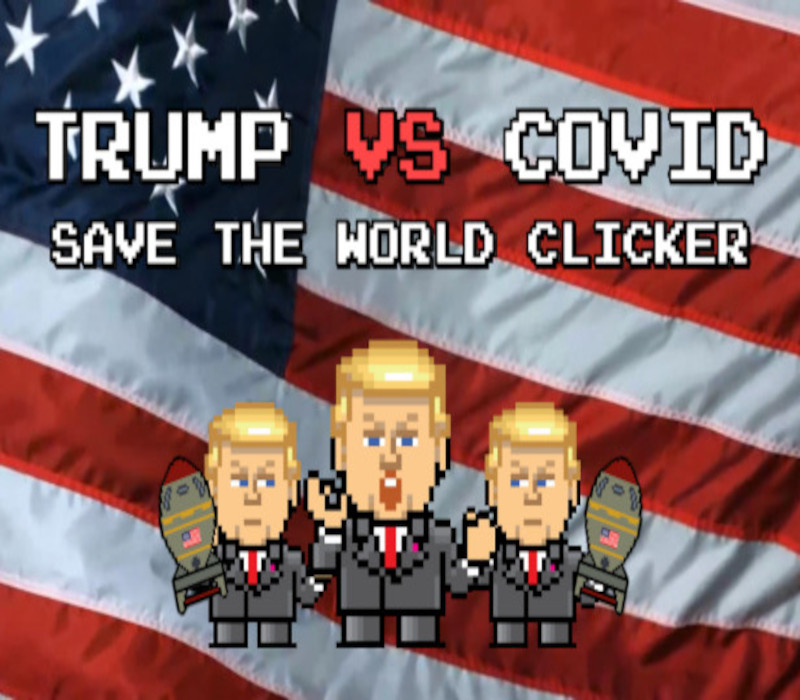 Trump VS Covid: Save The World Clicker Steam CD Key Logo