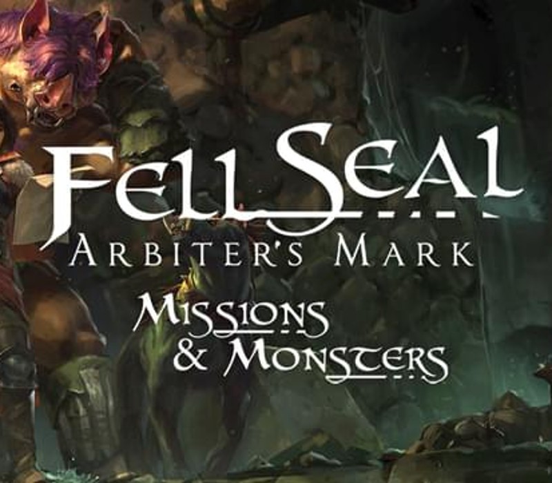 Fell Seal: Arbiter's Mark - Missions and Monsters DLC Steam CD Key Logo