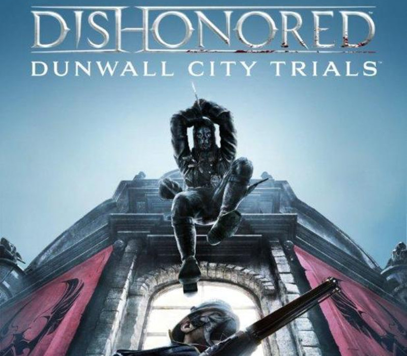 Dishonored - Dunwall City Trials DLC PC Steam CD Key Logo