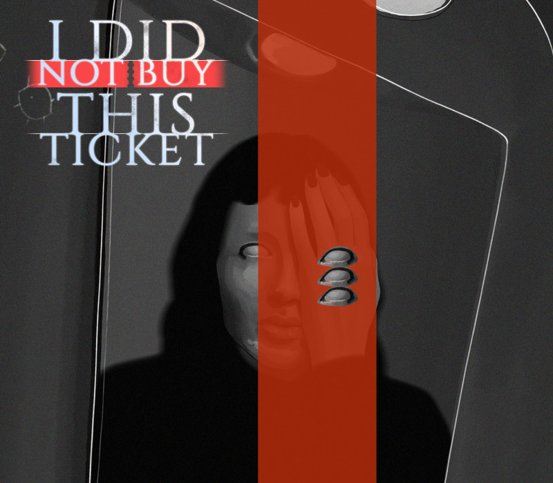I Did Not Buy This Ticket Steam CD Key Logo