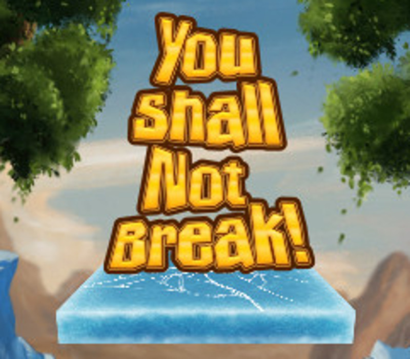 You Shall Not Break! Steam CD Key Logo