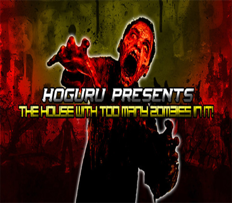 HOGuru Presents: The House With Too Many Zombies In It Steam CD Key Logo