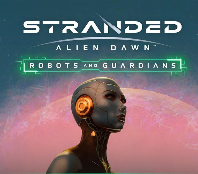 Stranded: Alien Dawn - Robots and Guardians DLC EU PC Steam CD Key Logo