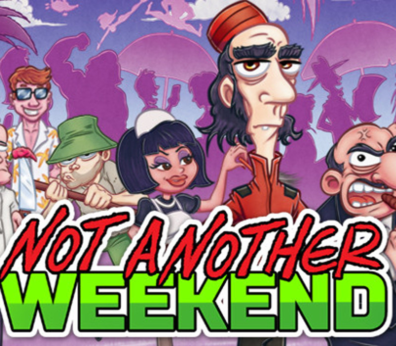 Not Another Weekend Steam CD Key Logo