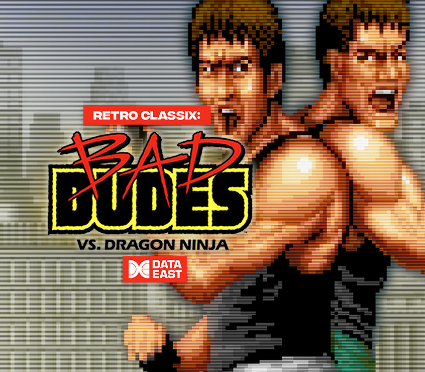 Retro Classix: Bad Dudes PC Steam CD Key Logo