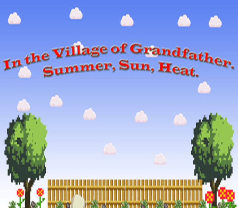 In the Village of Grandfather: Summer,Sun,Heat. Steam CD Key Logo