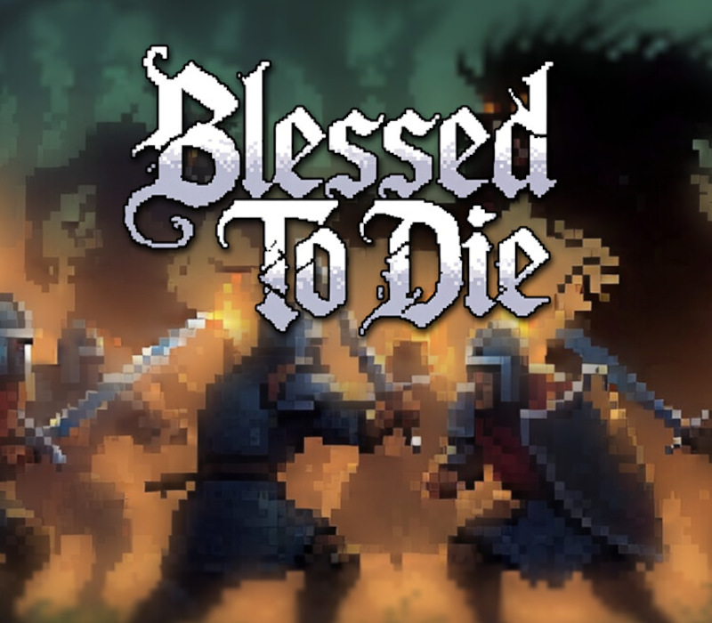 Blessed To Die PC Steam CD Key Logo
