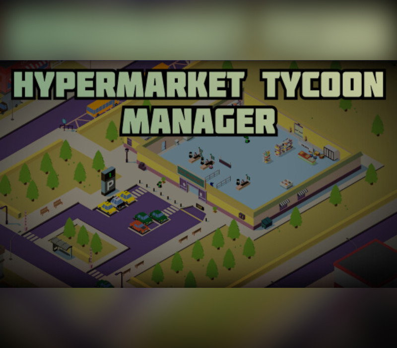 Hypermarket Tycoon Manager Steam CD Key Logo