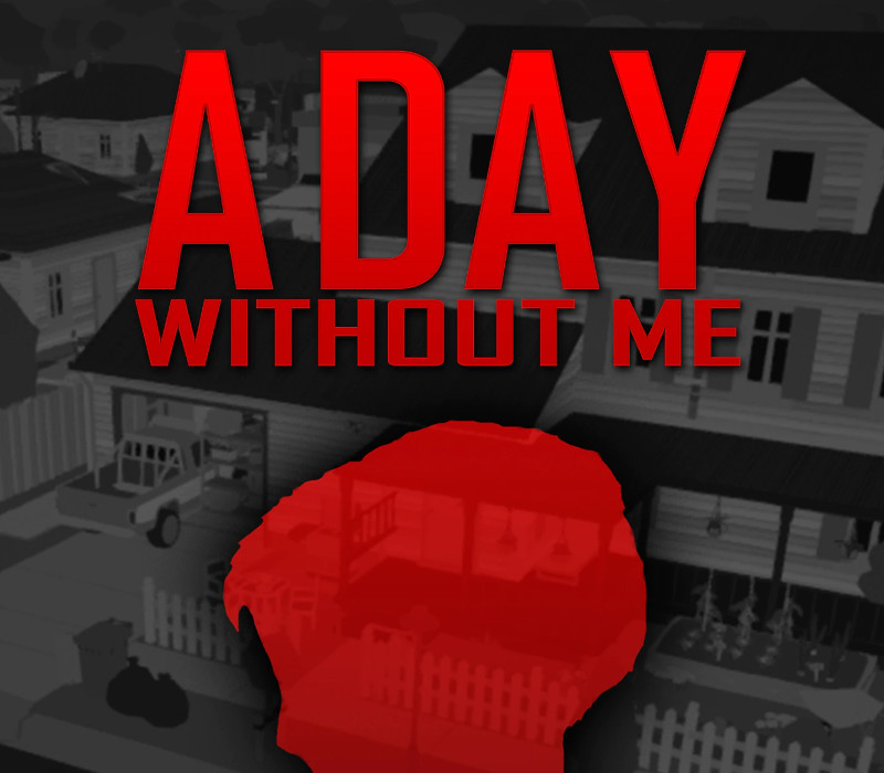 A Day Without Me PC Steam CD Key Logo