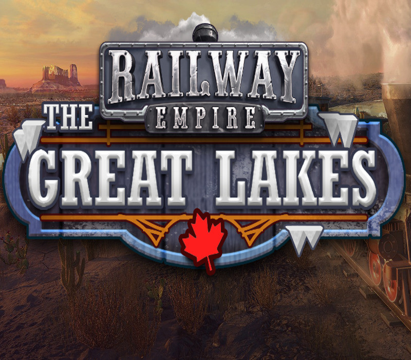 Railway Empire - The Great Lakes DLC CN VPN Activated Steam CD Key Logo