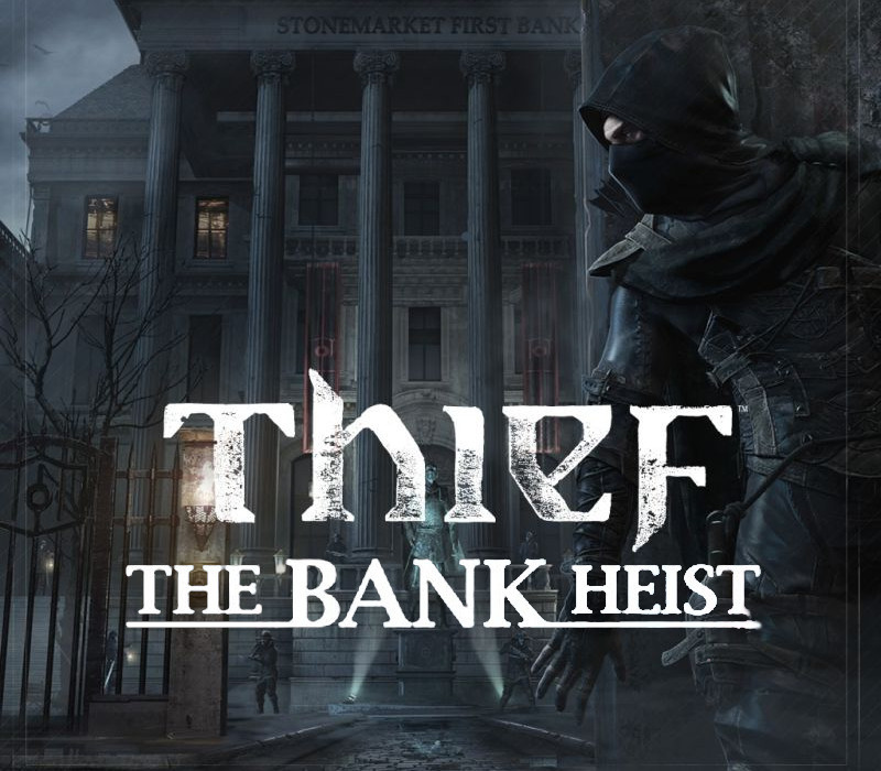 Thief - The Bank Heist DLC PC Steam CD Key Logo