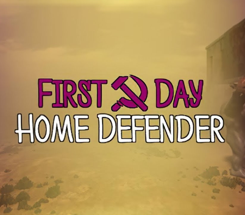 First Day: Home Defender Steam CD Key Logo