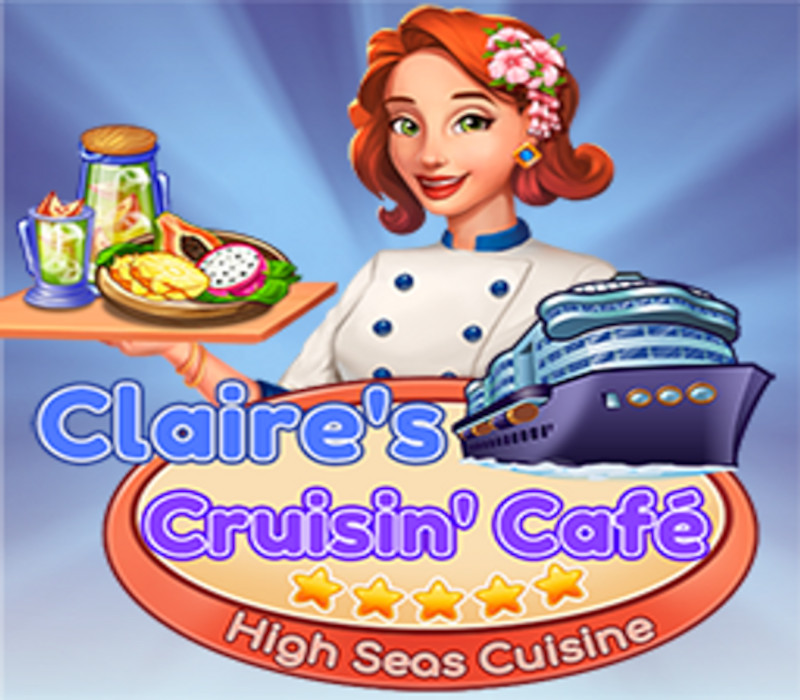 Claire's Cruisin' Cafe: High Seas Cuisine Steam CD Key Logo