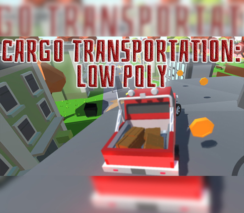 Cargo Transportation: Low Poly PC Steam CD Key Logo