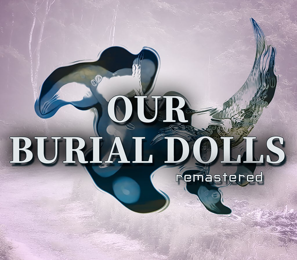 Our Burial Dolls Remastered PC Steam CD Key Logo