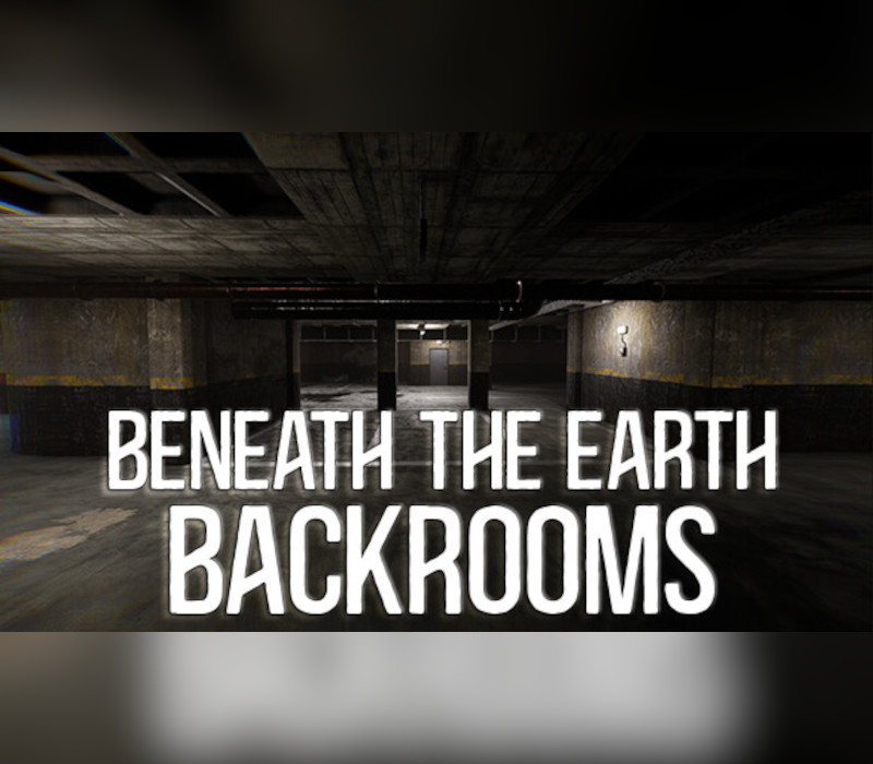 Beneath The Earth - Backrooms Steam CD Key Logo