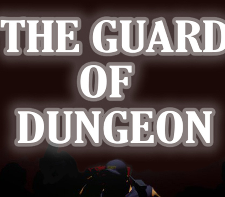 The Guard of Dungeon Steam CD Key Logo