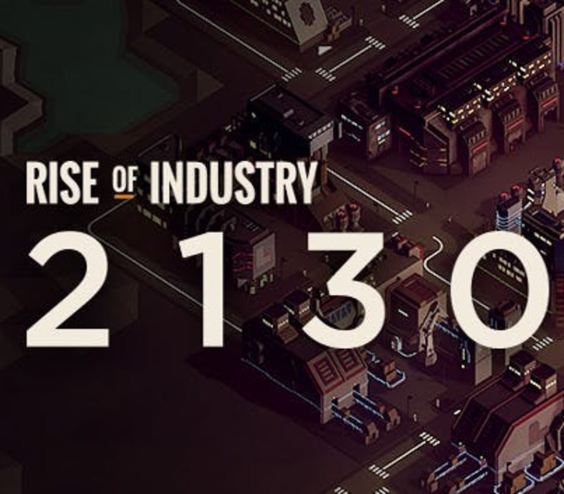 Rise of Industry - 2130 DLC EU Steam CD Key Logo