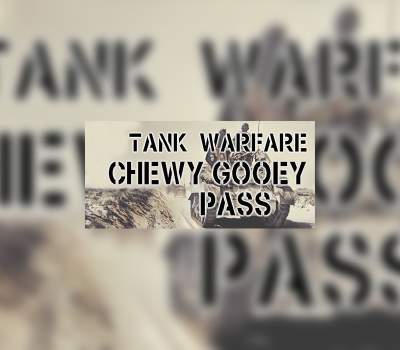 Tank Warfare - Chewy Gooey Pass DLC Steam CD Key Logo