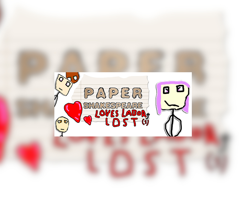 Paper Shakespeare: Loves Labor(s) Lost Steam CD Key Logo