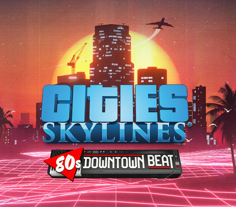 Cities: Skylines - 80's Downtown Beat DLC Steam CD Key Logo