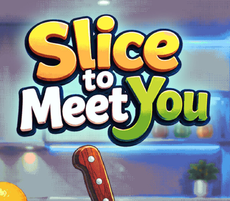 Slice To Meet You PC Steam CD Key Logo