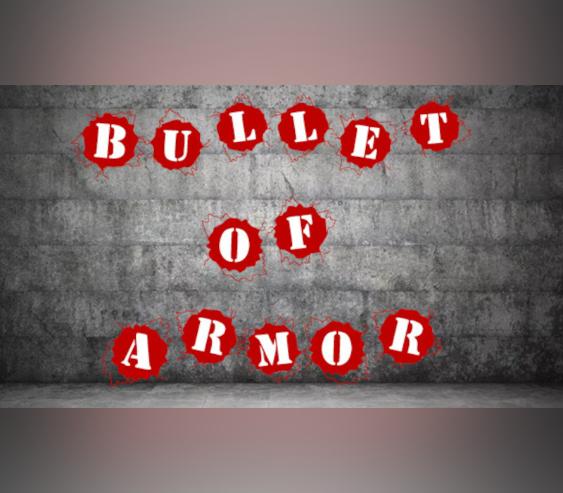 Bullet of Armor PC Steam CD Key Logo