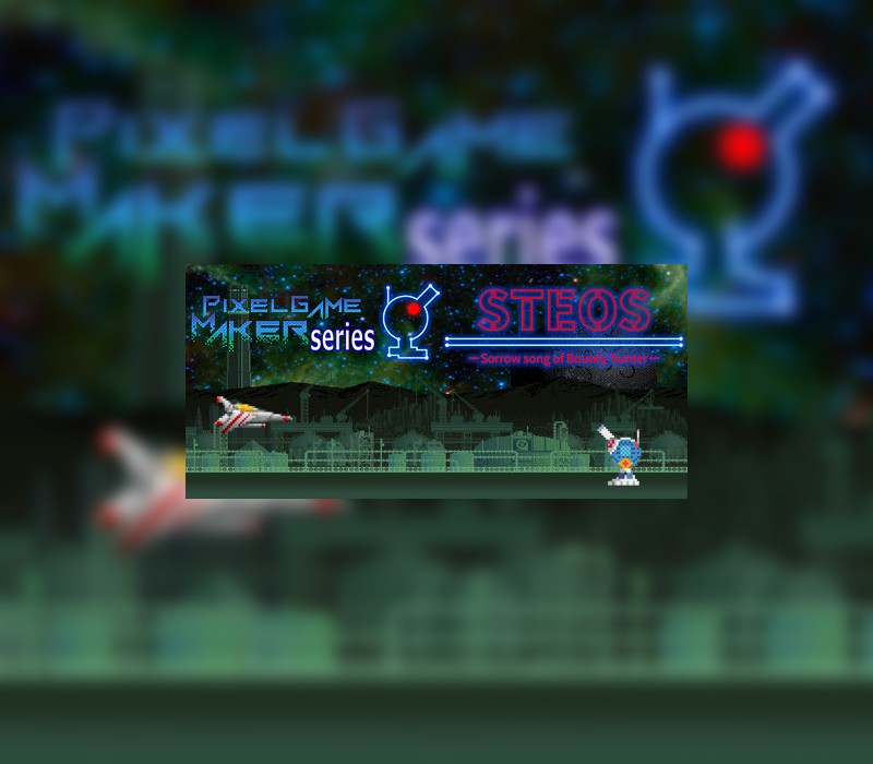 Pixel Game Maker Series STEOS -Sorrow song of Bounty hunter- Steam CD Key Logo