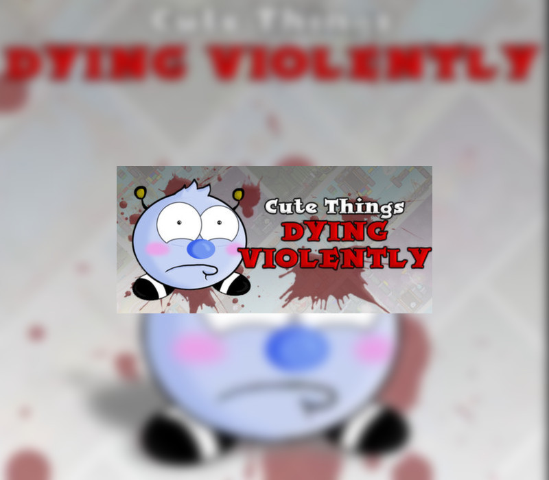 Cute Things Dying Violently Steam CD Key Logo