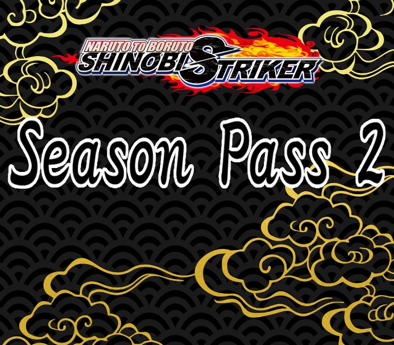 NARUTO TO BORUTO: Shinobi Striker - Season Pass 2 Steam CD Key Logo