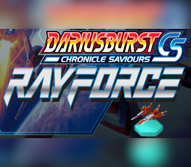DARIUSBURST Chronicle Saviours - Ray Force DLC Steam CD Key Logo