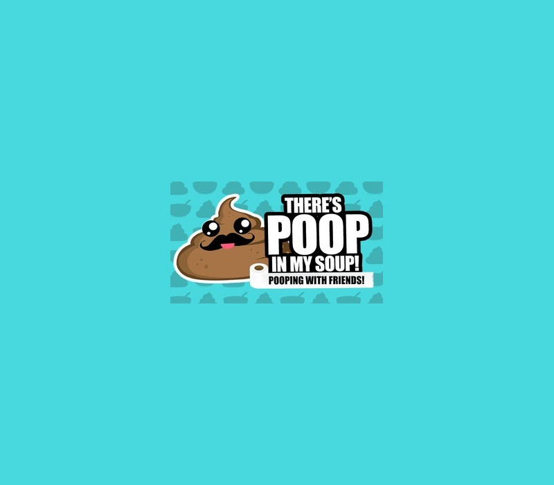 There's Poop In My Soup: Pooping with Friends Steam CD Key Logo