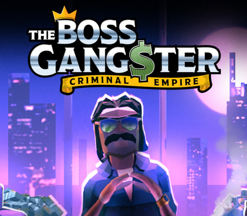 The Boss Gangster: Criminal Empire PC Steam CD Key Logo
