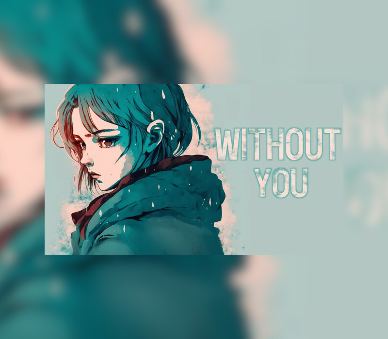 WITHOUT YOU Steam CD Key Logo