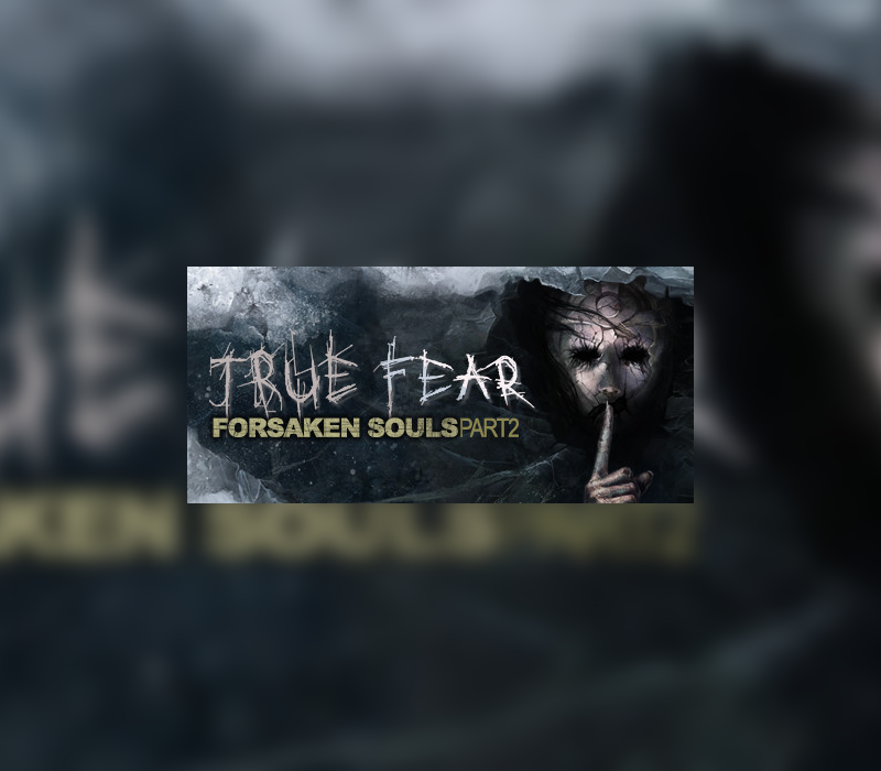 True Fear: Forsaken Souls Part 2 AR Xbox One / Xbox Series X|S CD Key Logo